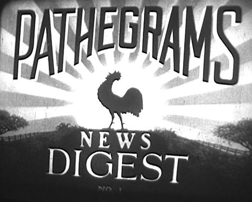 Pathe'grams News Digest title